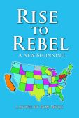 Rise To Rebel