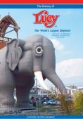 Lucy: The World's Largest Elephant